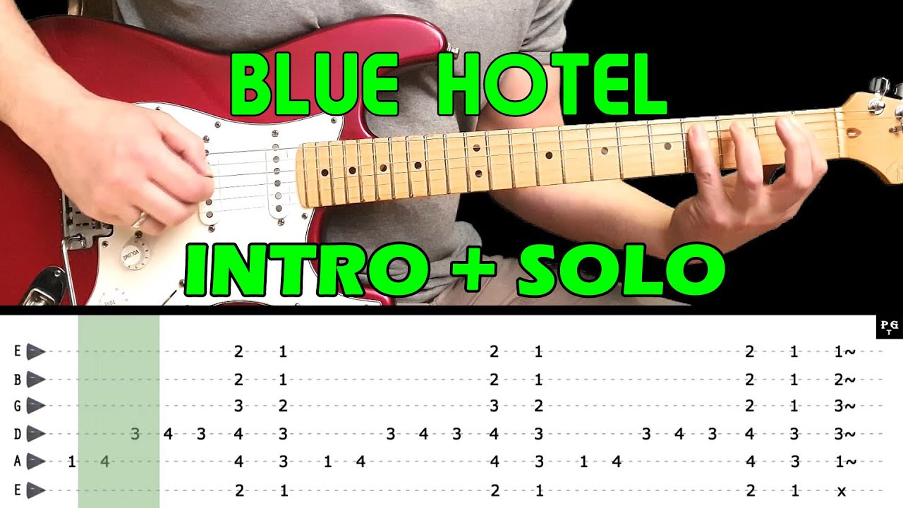 BLUE HOTEL - Guitar lesson - Guitar intro & solo (with tabs) - Chris Isaak - fast & slow version