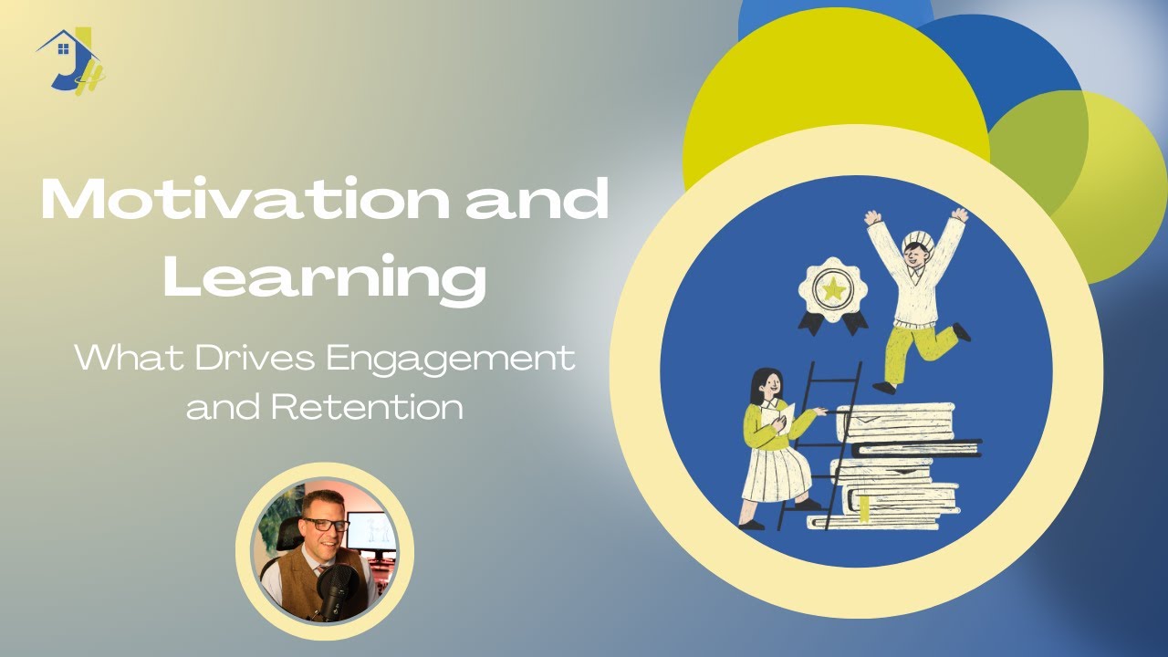 Motivation and Learning — What Drives Engagement and Retention - Episode 136