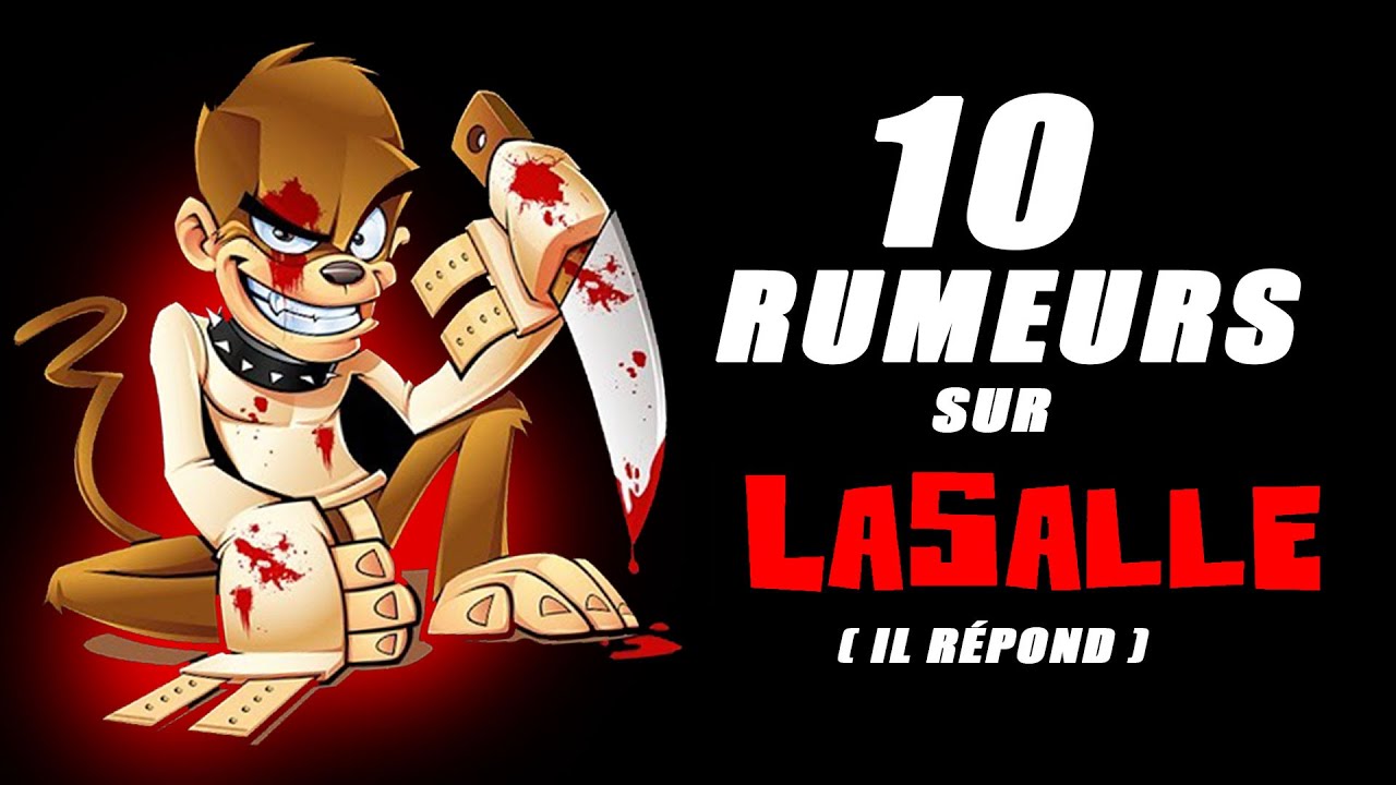 La vérité sur LaSalle.