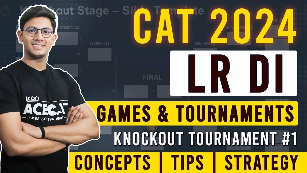 CAT 2024 LRDI: Tennis Knockout Tournament for CAT Exam | Games and Tournaments for CAT