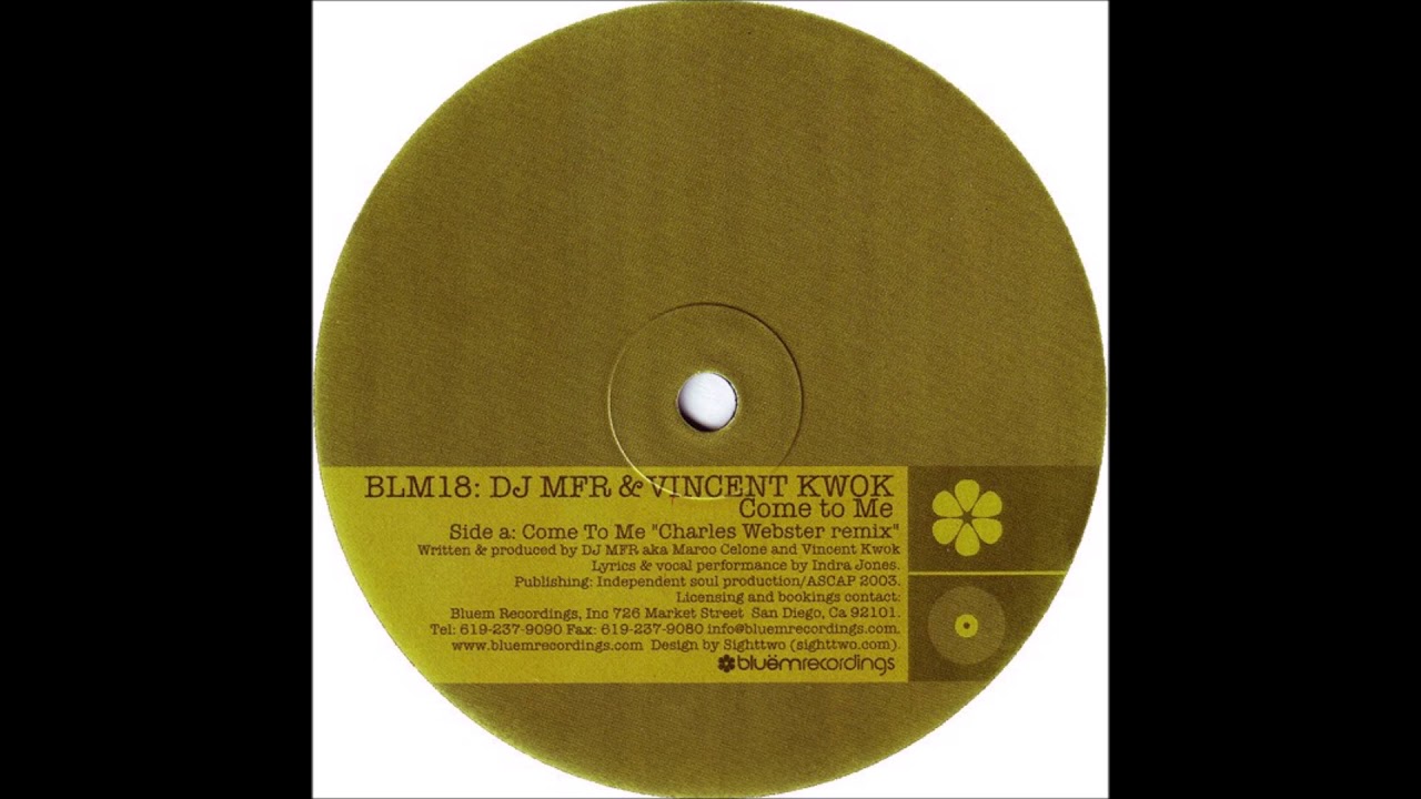 DJ MFR & Vincent Kwok - Come To Me (Charles Webster Remix) (2004)