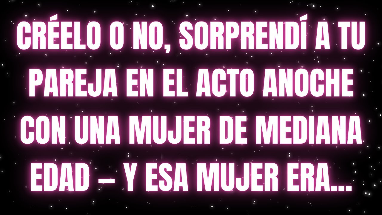 Los ángeles dicen que Aquella mujer de mediana edad era... (Revelada)