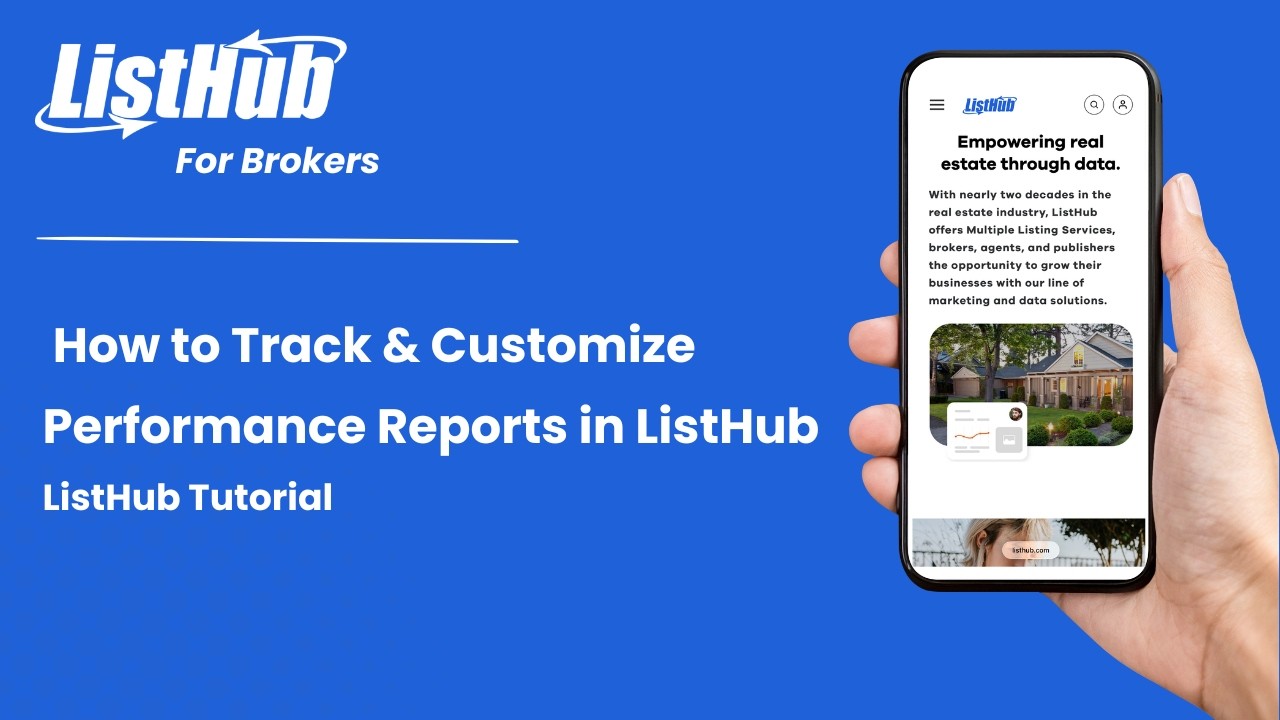 How to Track & Customize Performance Reports in ListHub | ListHub Tutorial