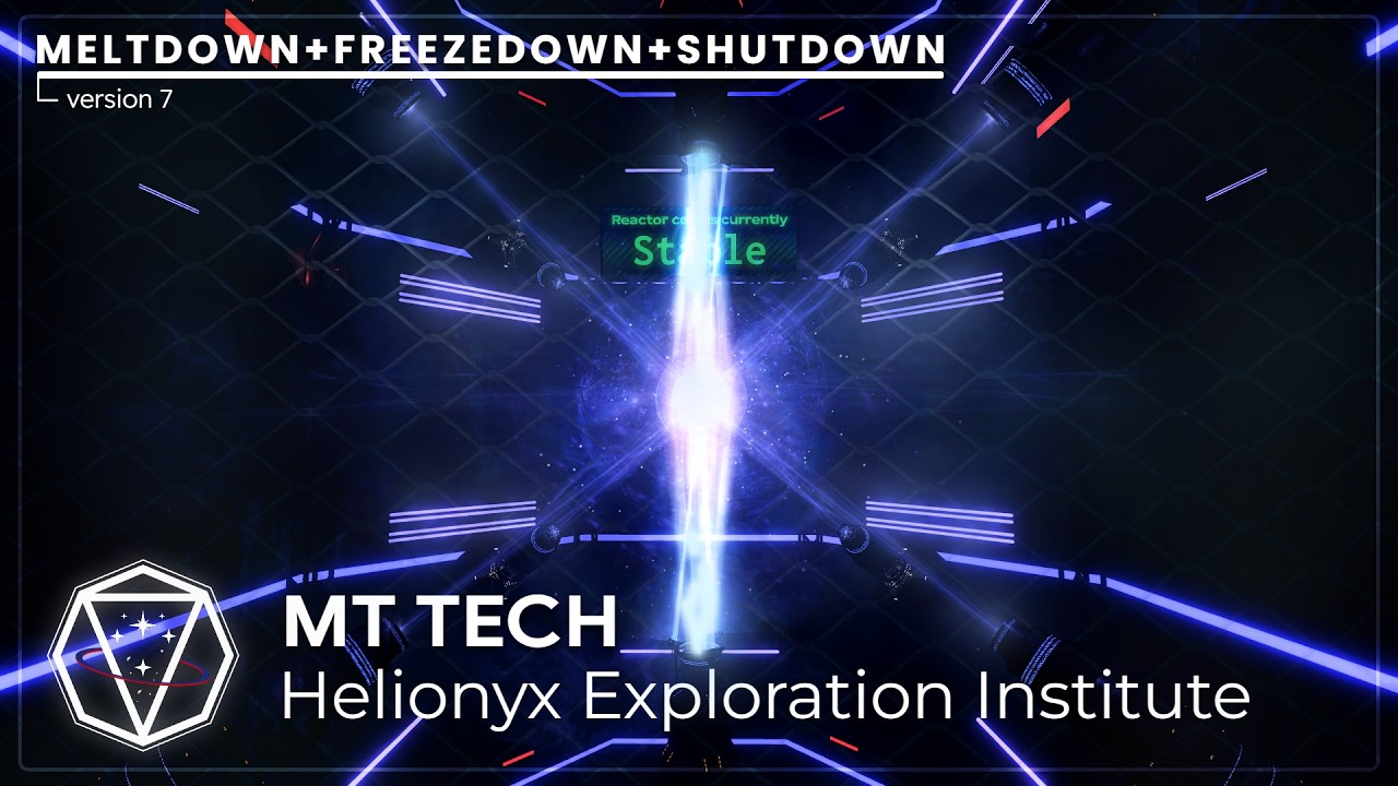 MT Fusion Nuclear Reactor Core V7 | Meltdown + Shutdown + Freezedown + Extra