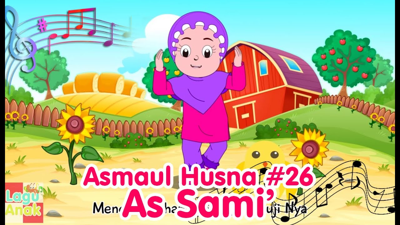 ASMAUL HUSNA 26 - As Sami' | Diva Bernyanyi | Lagu Anak Channel