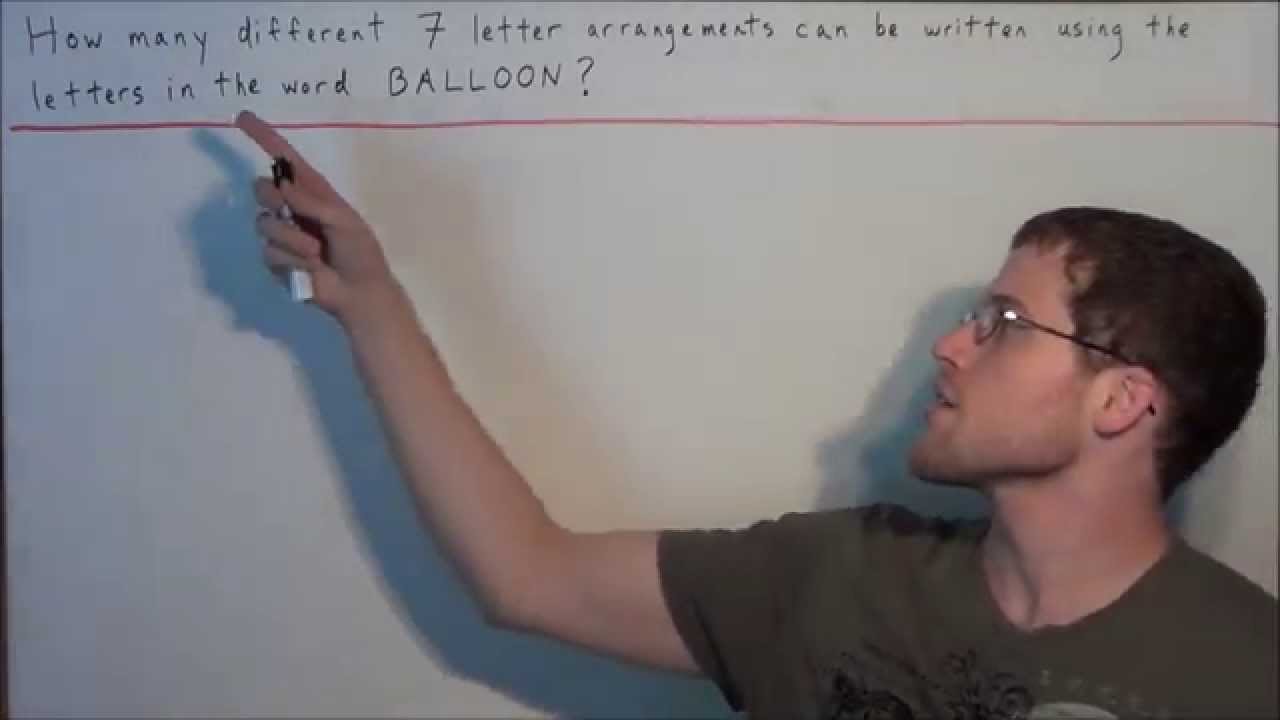 Letter Arrangement Problems (Permutations with Repetitions)