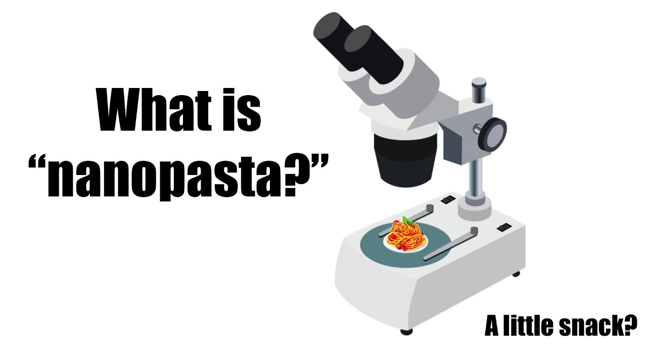 Too small to eat: why make nanopasta?