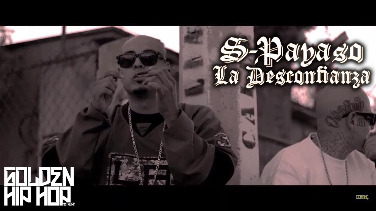 S-Payaso  // La Desconfianza // Video Oficial @GoldenSquasGS