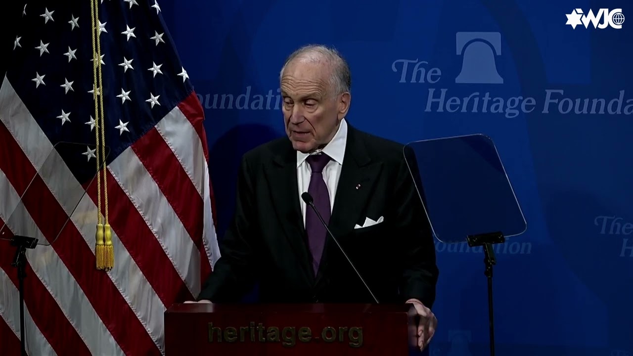WJC President Ronald S. Lauder on Israel and Antisemitism at The Heritage Foundation