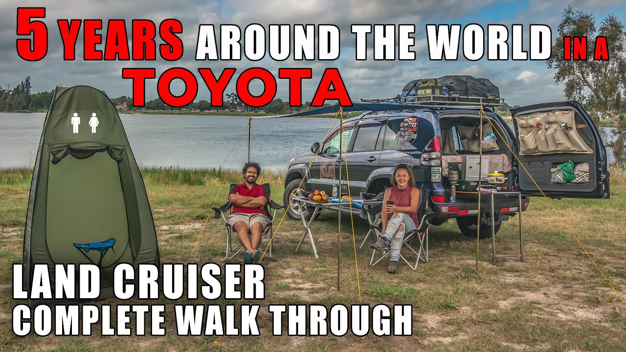 TOYOTA OVERLAND WALK THROUGH - 5 лет кругосветного путешествия на автомобиле Prado - Van Life 4x4