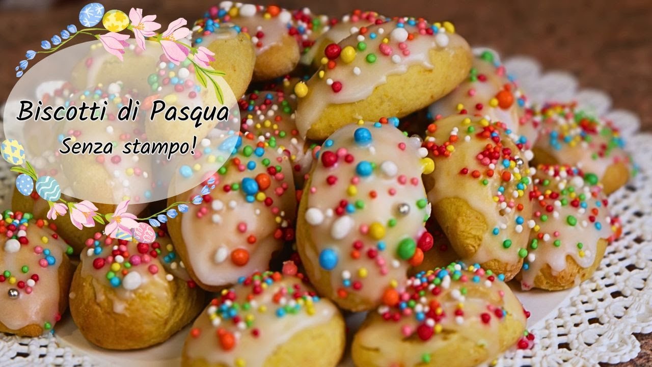 Biscotti Pasquali senza stampini| Facili, veloci e bellissimi!