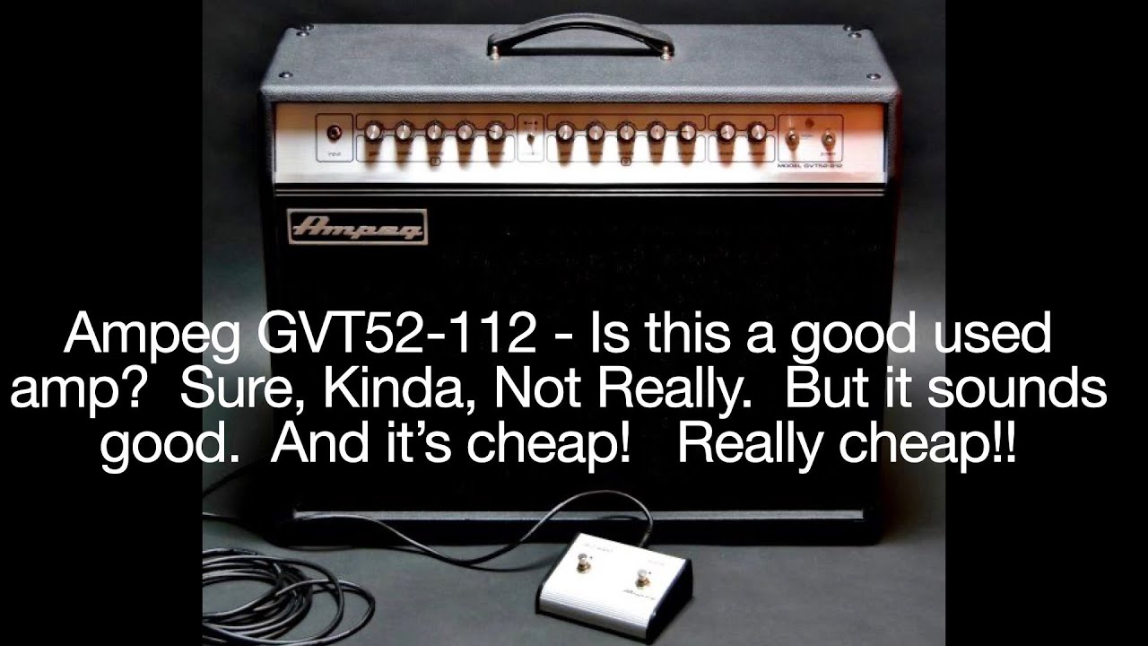 AMPEG GVT52-112 - Repair, review, and demo.