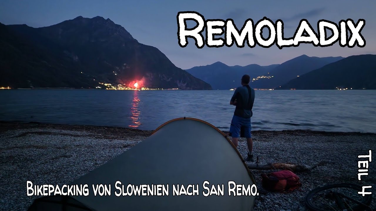 Bikepacking von Slowenien nach San Remo: Von See zu See zu See - Remoladix Teil 4