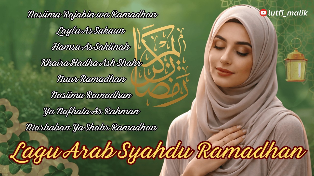 Lagu Arab Ramadhan 2026 Paling Syahdu 🌙 Musik Islami Menenangkan Hati & Menyentuh Jiwa