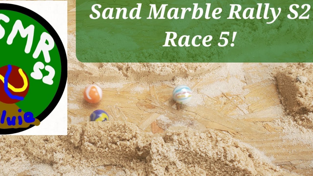 Sand Marble Rally S2 Race 5 - Bluie Productions 