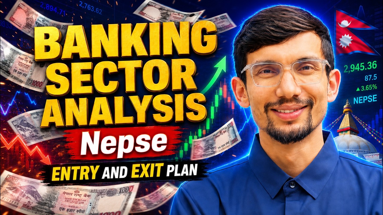 NEPSE Banking Sector Ready for Breakout? Best Entry & Exit Plan