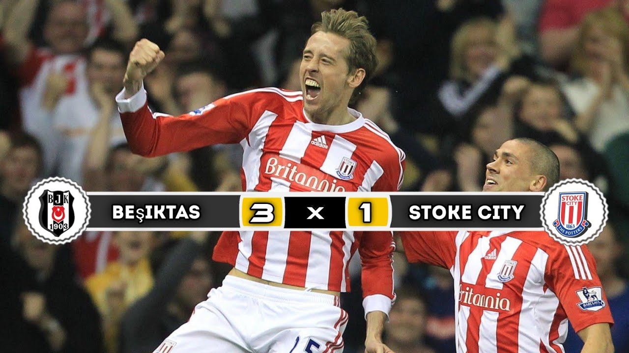 Beşiktas JK  🇹🇷 × 🏴󠁧󠁢󠁥󠁮󠁧󠁿 Stoke city FC  | 3 × 1 | HIGHLIGHTS & All Goals | Europa league 2011| 2012