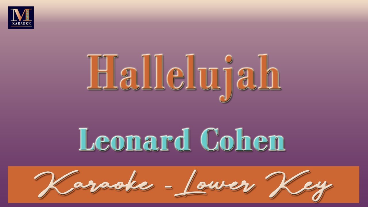 Hallelujah - Karaoke (Leonard Cohen | Lower Key) | Karaoke Music Videos With Lyrics