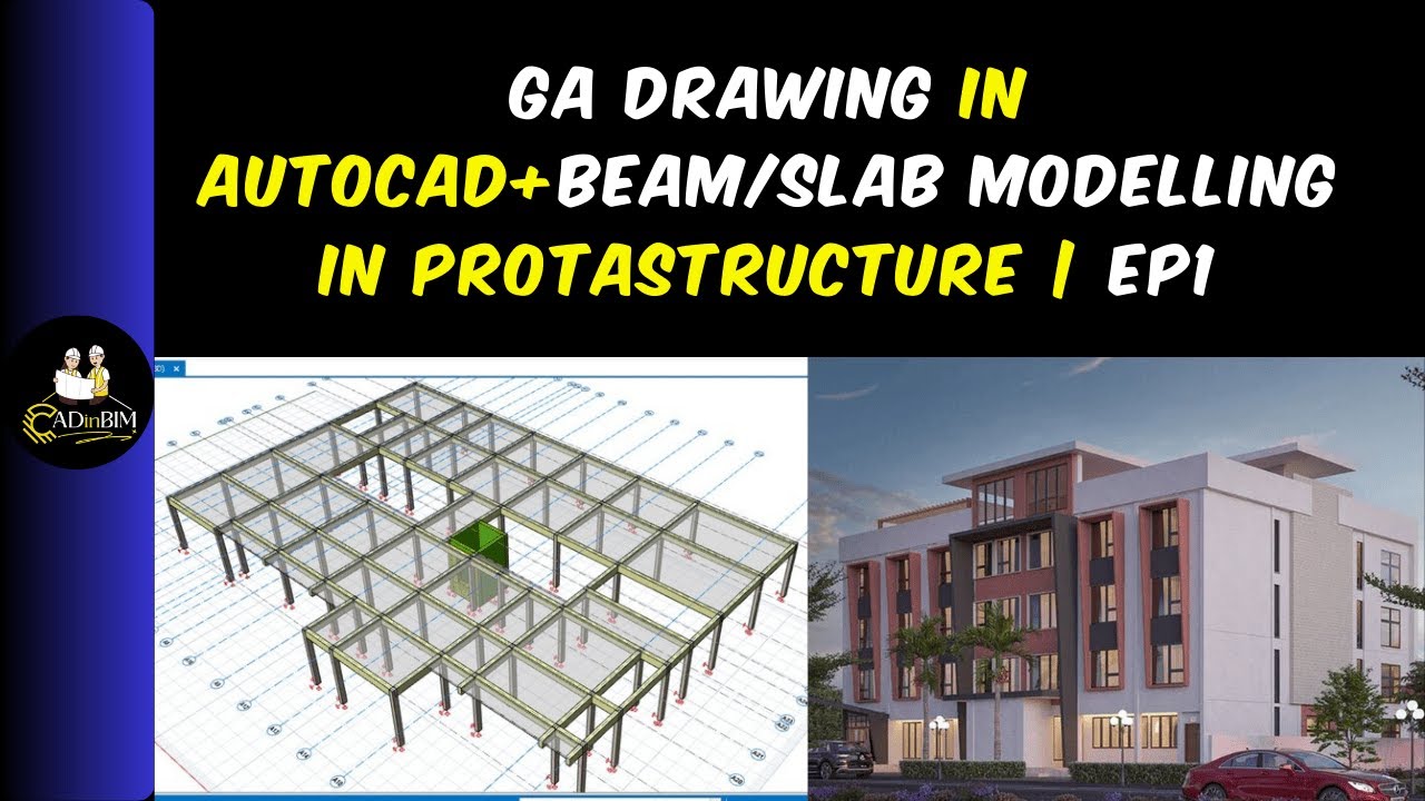 1.1 Настройка чертежей общего назначения в AutoCAD + Моделирование балок и плит в ProtaStructure