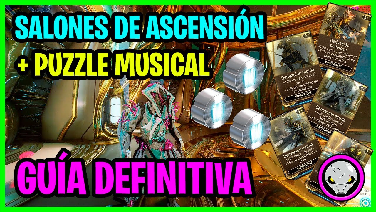 WARFRAME | SALONES DE ASCENCIÓN GUÍA COMPLETA 2025 ✅