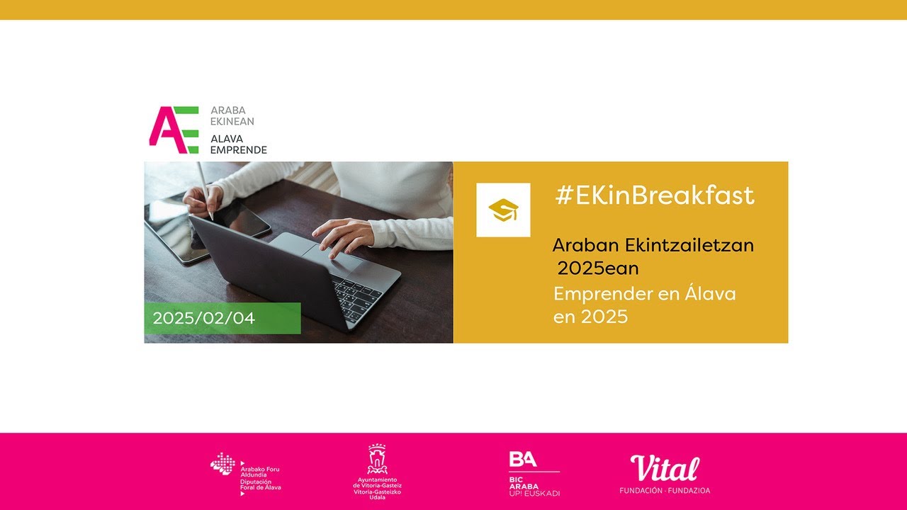 Ekin Breakfast: Ayudas para emprender en Álava en 2025