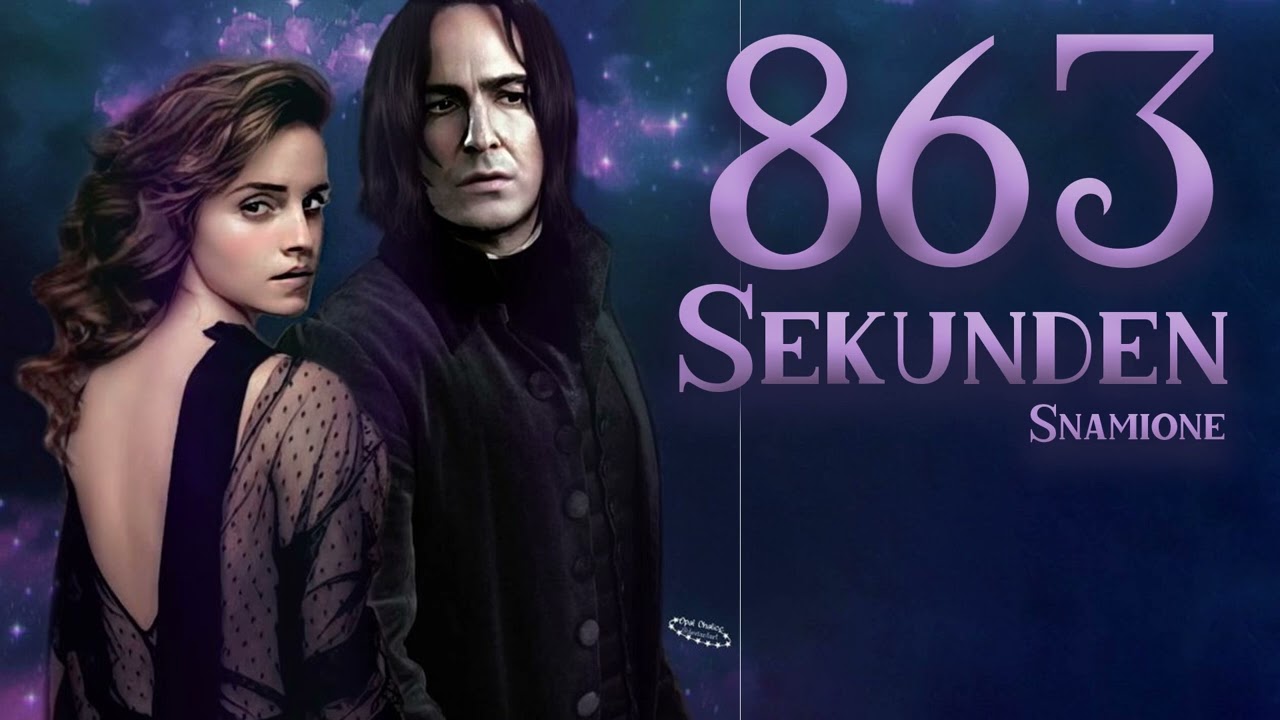 Snamione | 863 Sekunden | Harry Potter FanFiktion Hörbuch [OS]