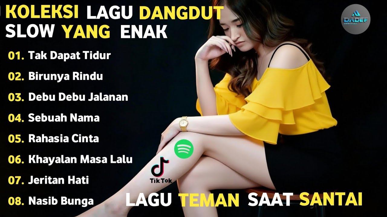 LAGU DANGDUT ENAK DIDENGAR SEPANJANG MASA VERSI TERBARU 
