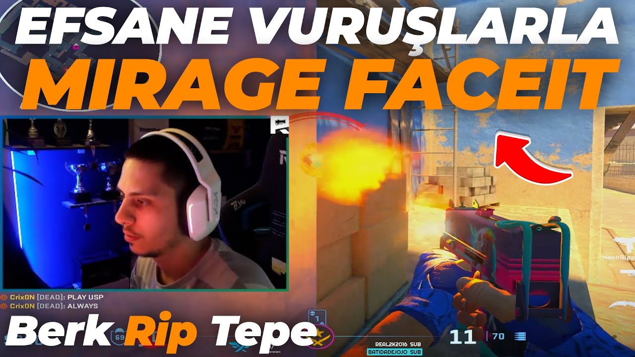 EFSANE VURUŞLARLA MIRAGE! - Berk Rip Tepe (CS2 FACEIT)