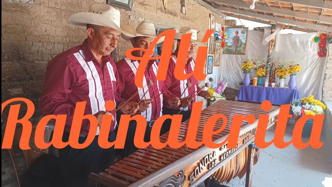 🍊🍊 Sones de Baja Verapaz 🍊🍊 Sonora Al&iacute; Rabinalerita.