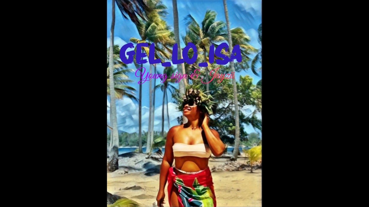 GEL-LO-ISA_Young sign & Jayzii_prod-by_Starscrim RMX_@bandlab records-(official music)2025