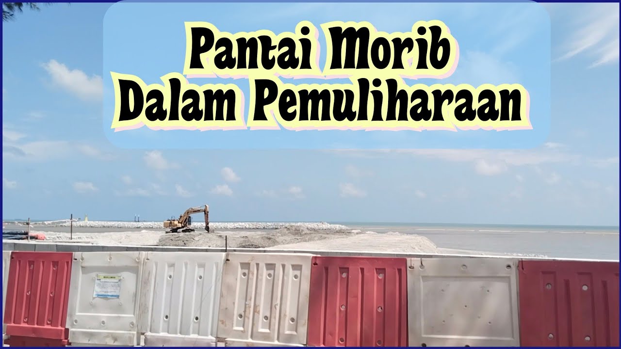 Pantai Morib Dalam Projek Pemuliharaan