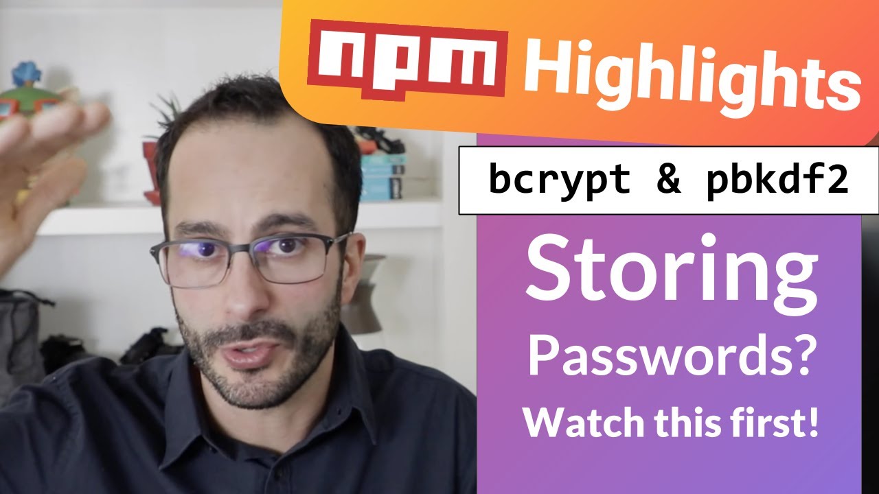 What is bcrypt & pbkdf2 & password security in general? - npm Weekly Highlights
