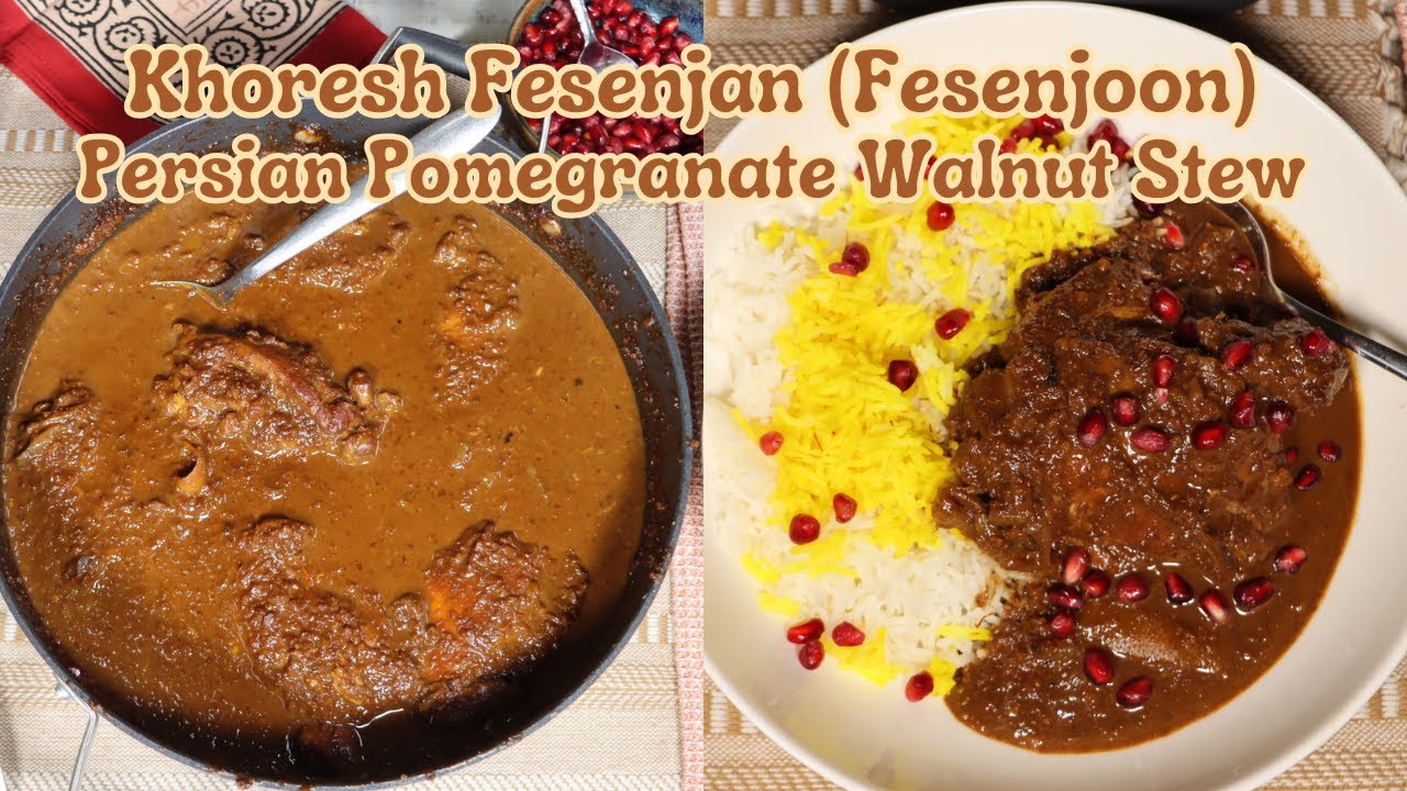 Khoresh Fesenjan (Fesenjoon - Persian Pomegranate Walnut Stew)
