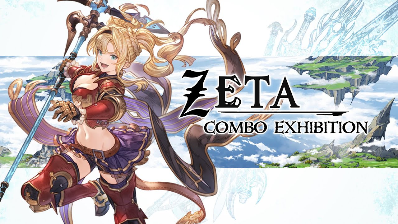 [GBVSR] Zeta Combo Exhibition