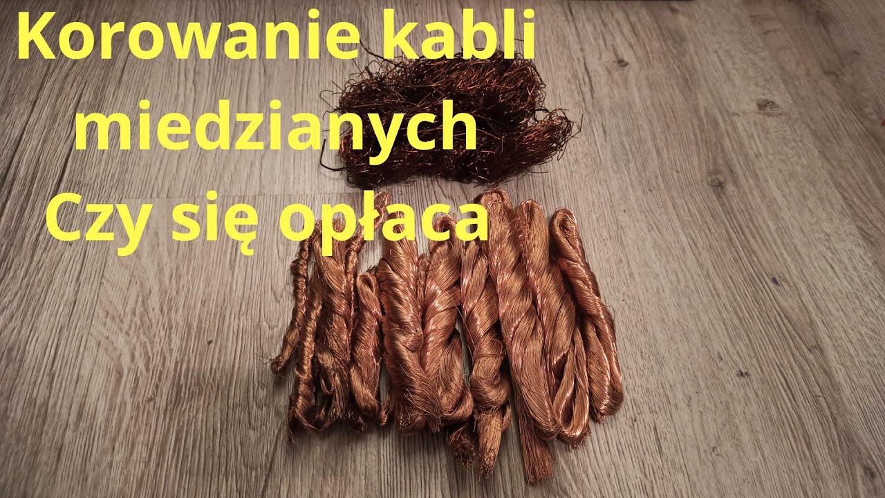 Korowanie kabli miedzianych czy się opłaca