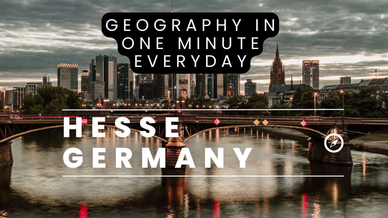 Hesse. The Richest State In Germany.
