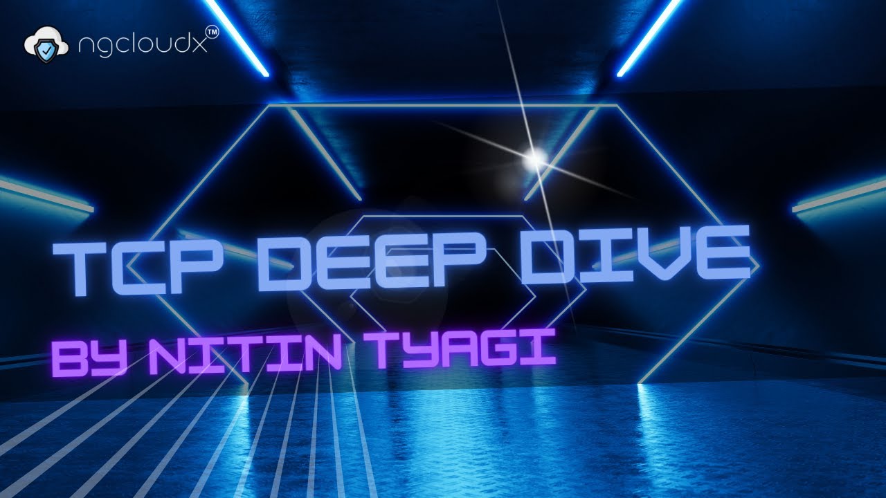 [Mix Audio] TCP Deep Dive Session | Crack Any Interview | Free CCNA Training | By Nitin Tyagi