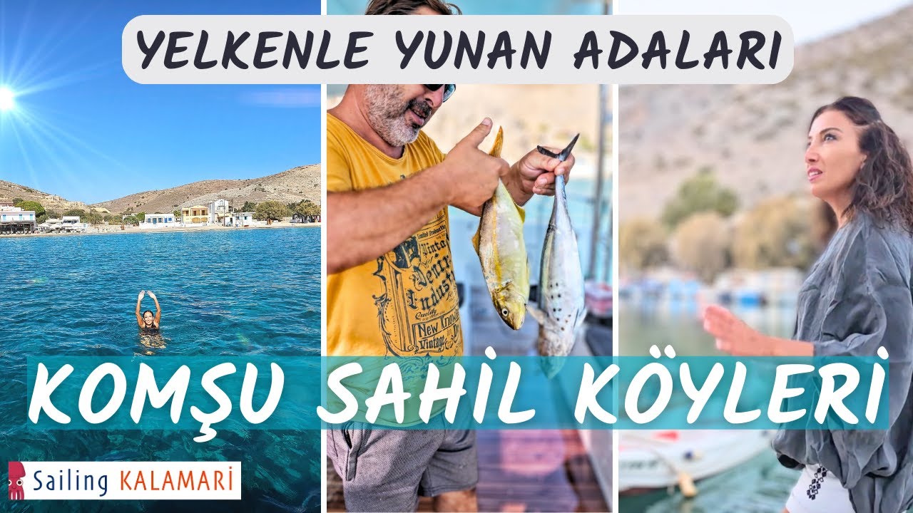 85 - Komşu Sahil Köylerine Gittik ⛵️ Pserimos - Vathy - Leros 🦑  Yelkenli Teknede Yaşam
