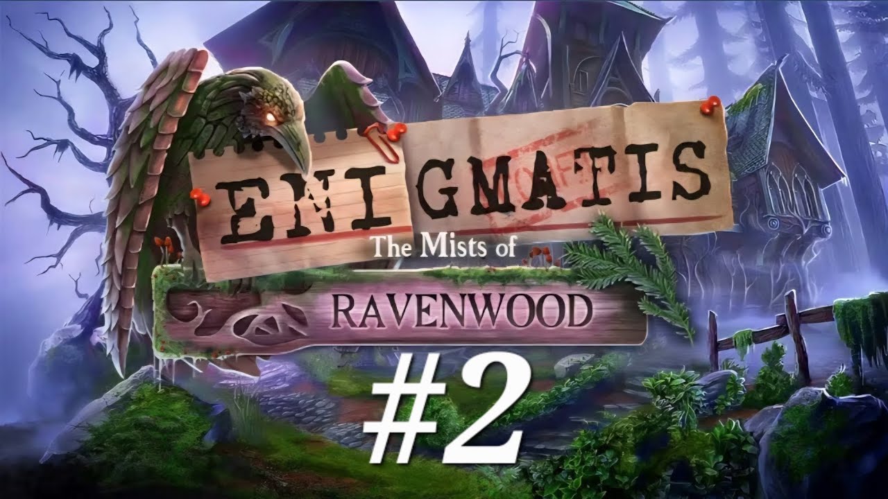 Enigmatis & The Mists of Ravenwood: #2
