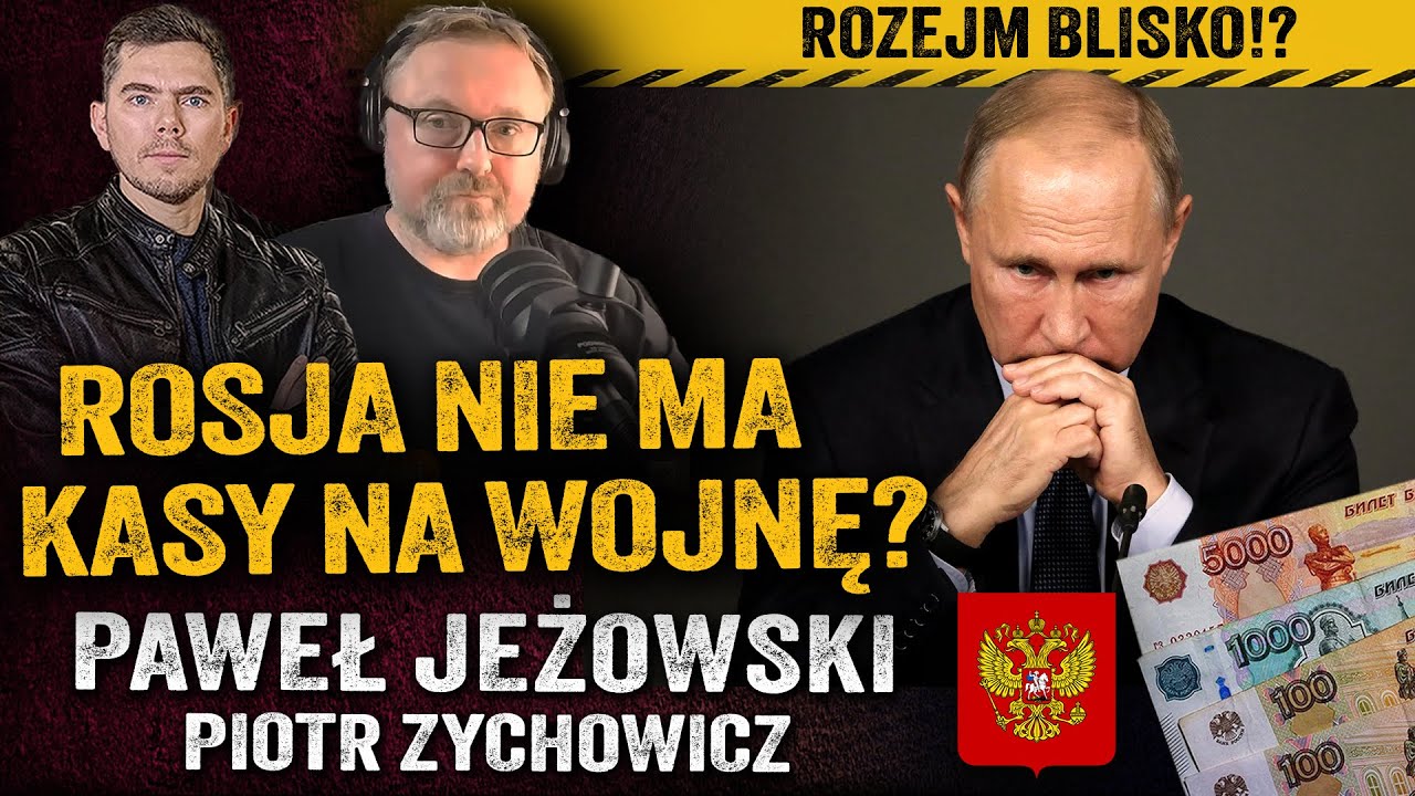 Gospodarcza katastrofa? Kryzys zmusi Putina do zawarcia rozejmu? &mdash; Paweł Jeżowski i Piotr Zychowicz