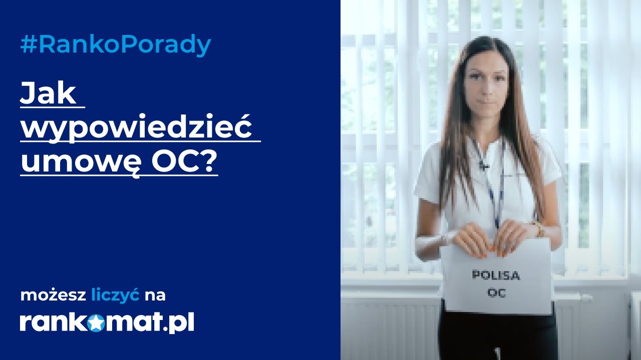 #RankoPorady - Jak wypowiedzieć umowę OC? (odc. 3)