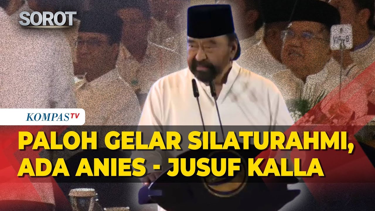 Surya Paloh Gelar Silaturahmi Tokoh Politik, Ada Anies Baswedan hingga Jusuf Kalla