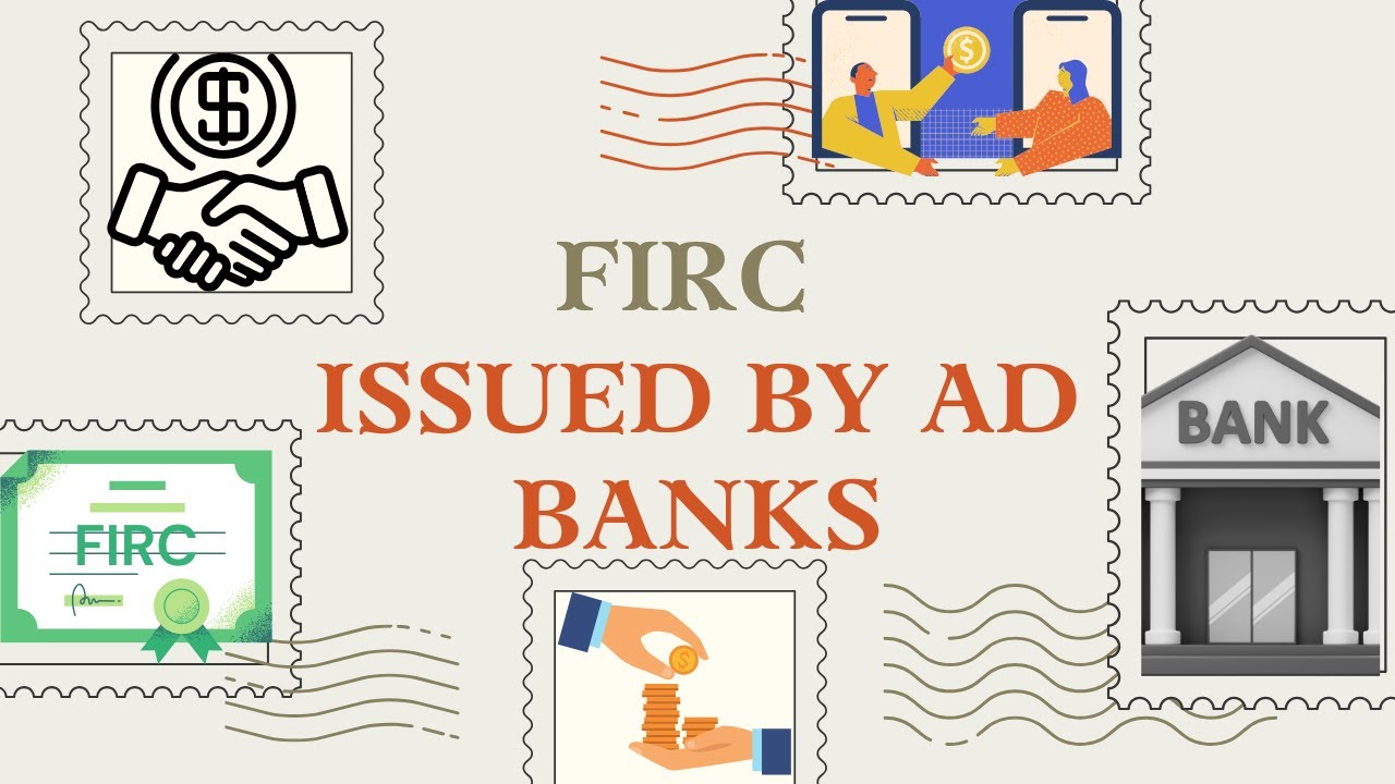 Understanding FIRC Issued by AD Banks