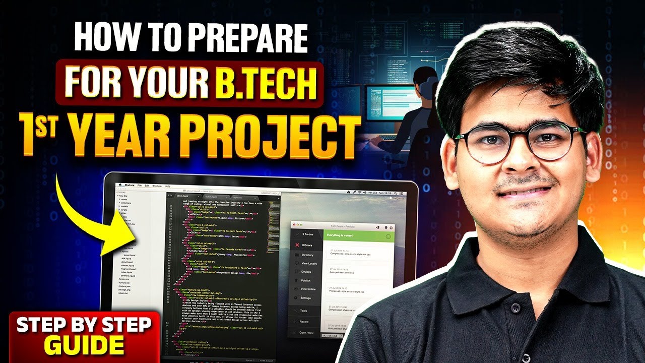 How to Prepare for Your B.Tech 1st Year Project | Step-by-Step Guide for Engineering&nbsp;Students