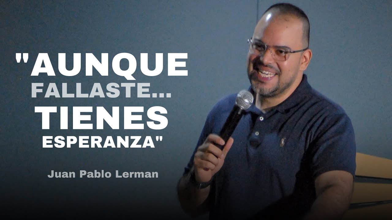 AUNQUE FALLASTE... TIENES ESPERANZA | Juan Pablo Lerman (El Rey Viene) Dabajuro - Venezuela 🇻🇪