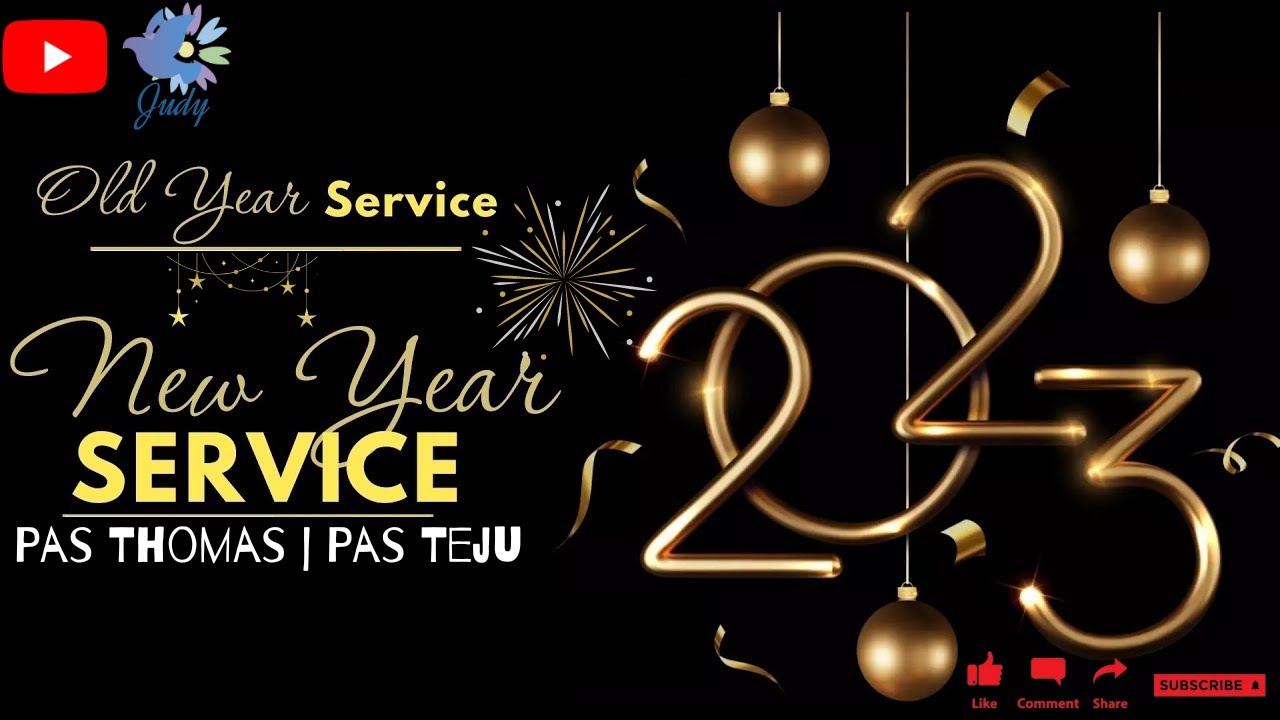 TPM | Old Year & New Year Service | Pas Thomas | Pas Teju |