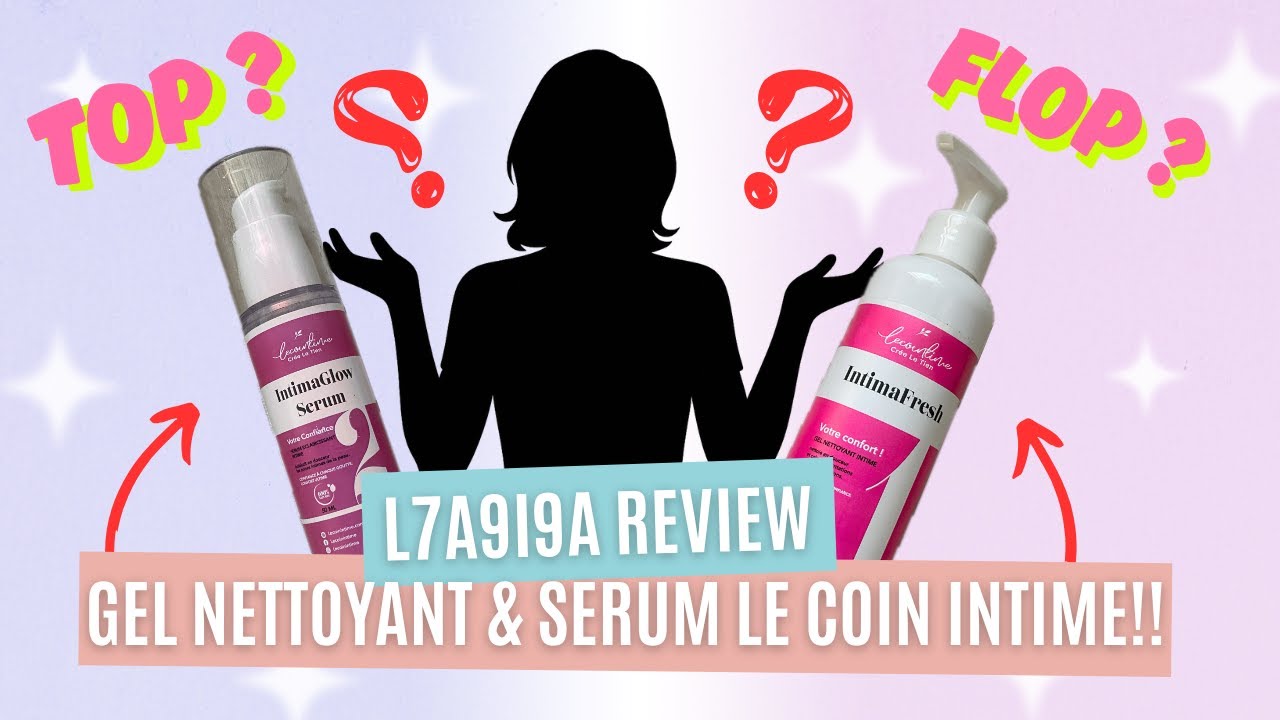 Le Coin Intime Gel Nettoyant & Serum Eclaircissant… Sla3a Mzyana wla juste pub ? 💭