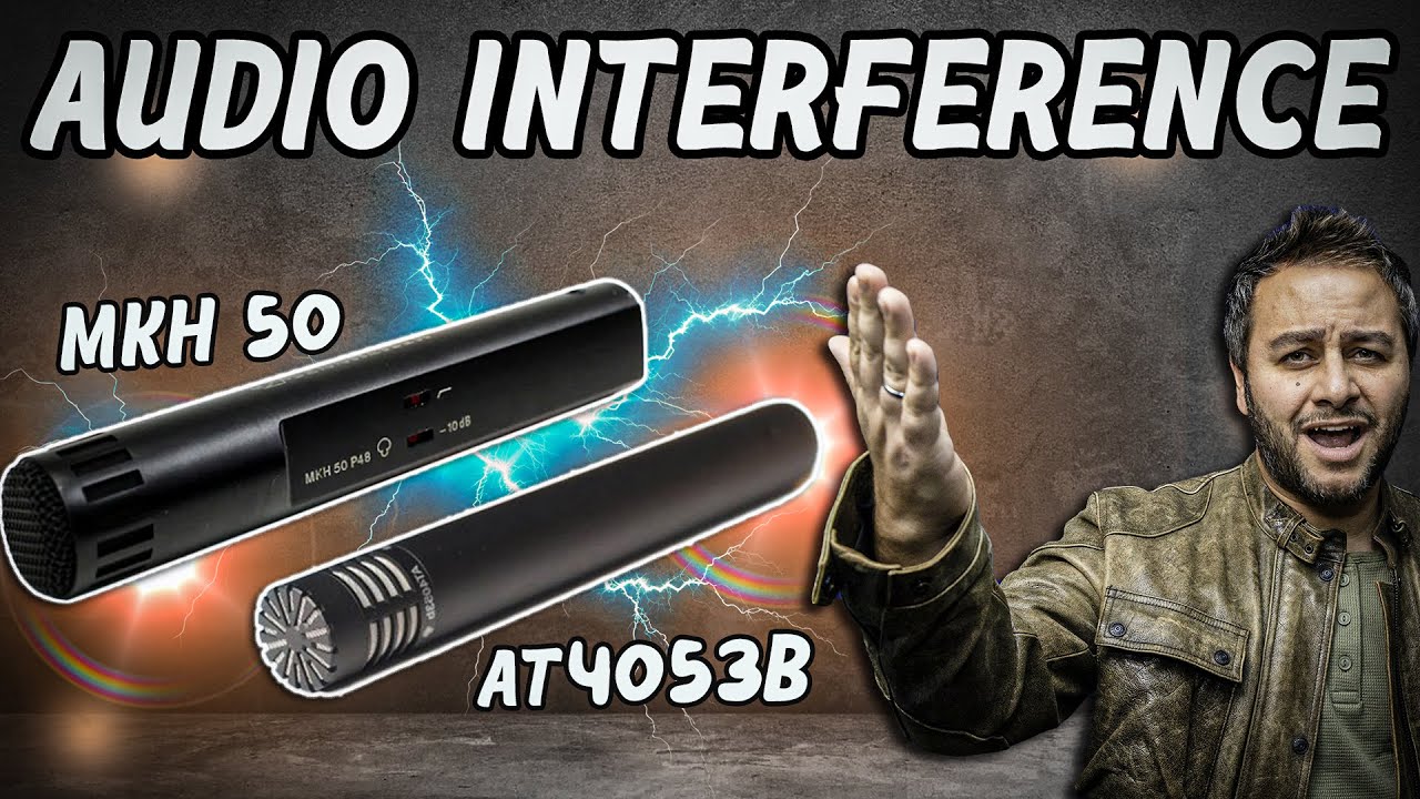 Sennheiser MKH50 vs AT4053B | Audio Interference Issues