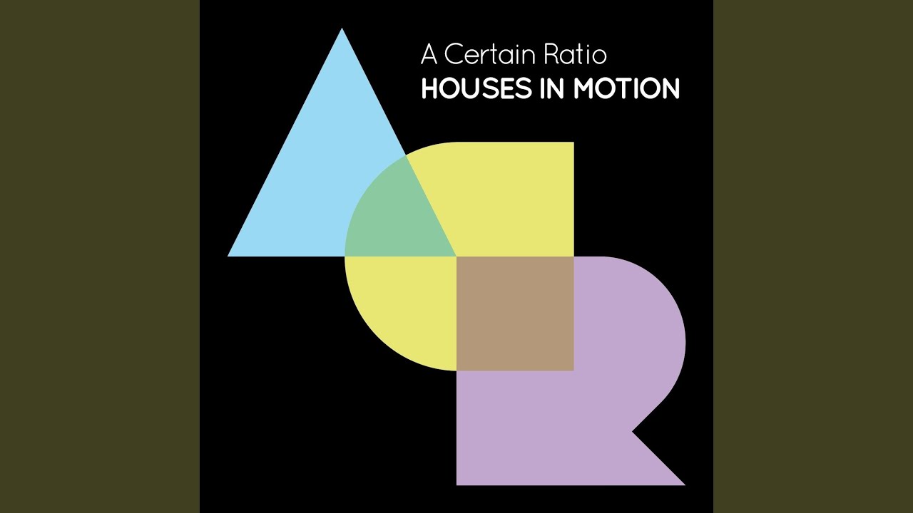 Houses In Motion (Edit)