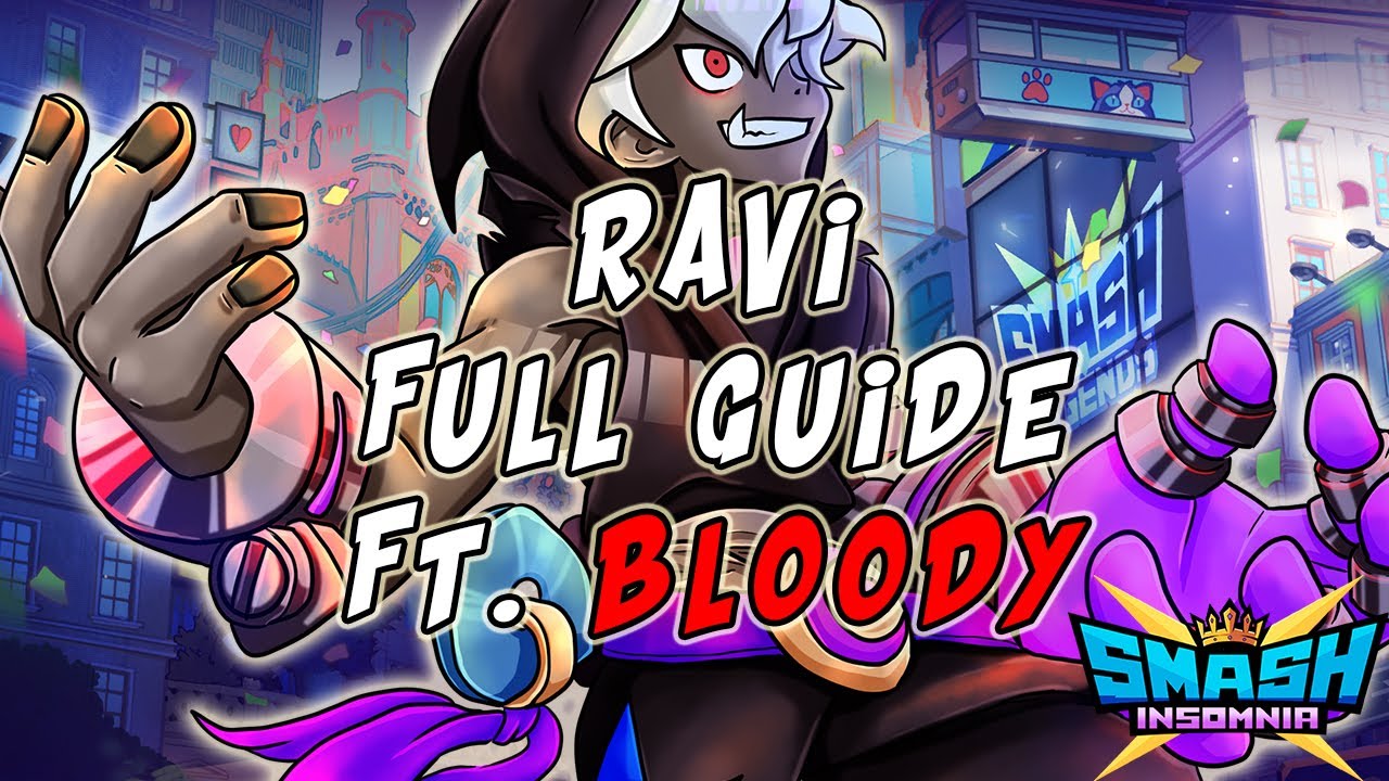 Ravi - FULL GUIDE ft. Bloody (Rank #1 Global w/Ravi Season 1-2-3)